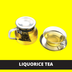 LIQUORICE TEA
